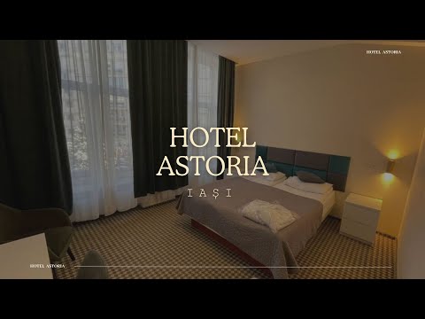 HOTEL ASTORIA IASI, OFERTE CAZARE HOTEL ASTORIA IASI, PROMOTII CAZARE IASI