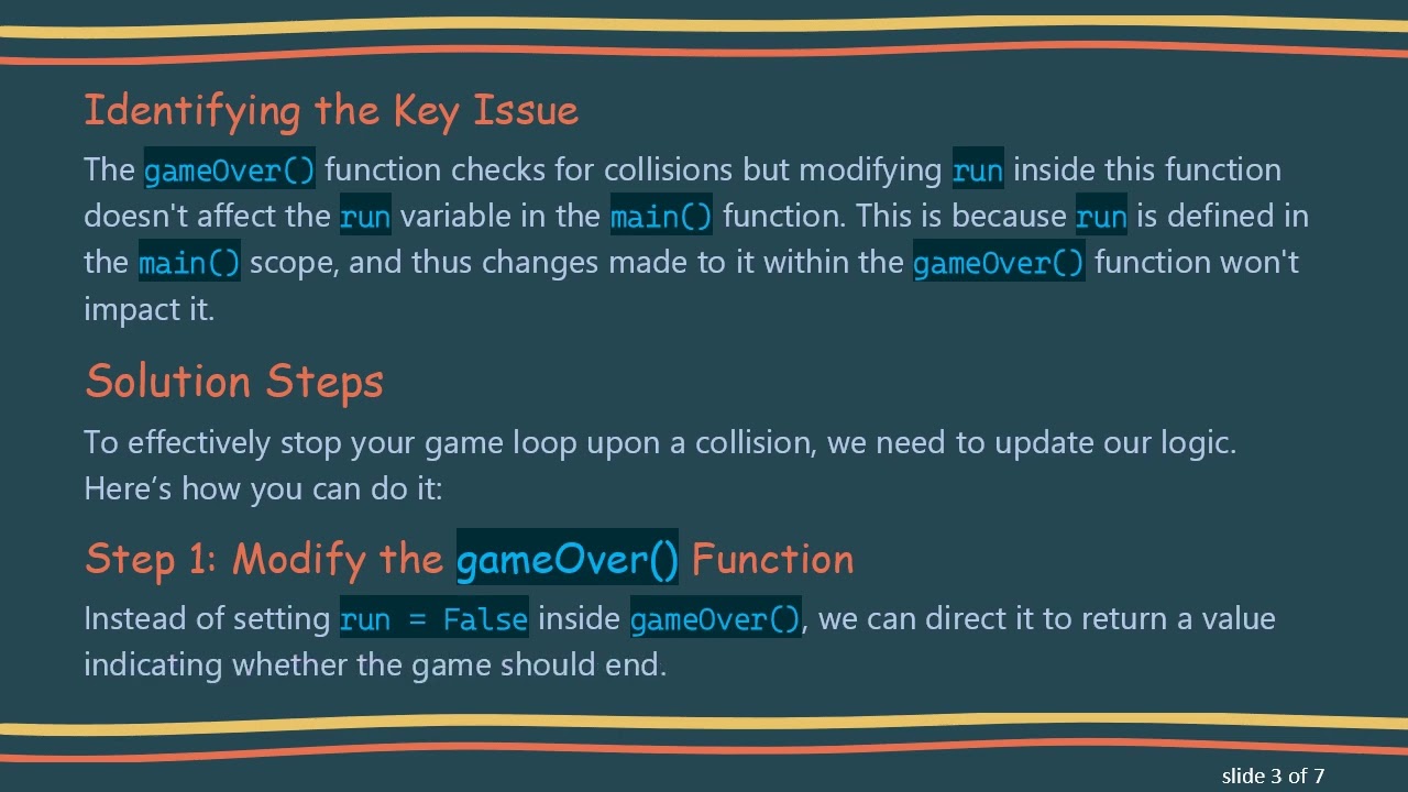 How to Properly Stop a Python Pygame Loop After a Collision Detection in Your Snake Game