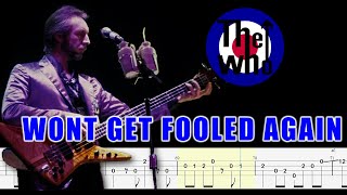 The Who - Won&#39;t Get Fooled Again (Bass Tabs + Tutorial) By John Entwistle
