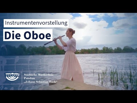 Die Oboe - Instrumentenvorstellung