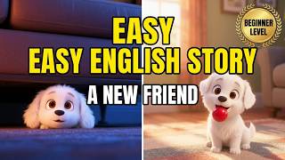 Easy English Story for Beginners – A New Friend 🐾#english
