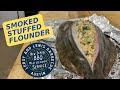 Smoked Stuffed Flounder With LeRoy And Lewis