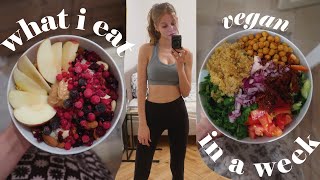WHAT I EAT IN A WEEK to Stay Fit & Happy //vegan//