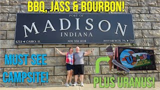 RV Camping on the Ohio River! Madison Ribberfest, BBQ, Bourbon Tasting & Uranus Fudge Factory!