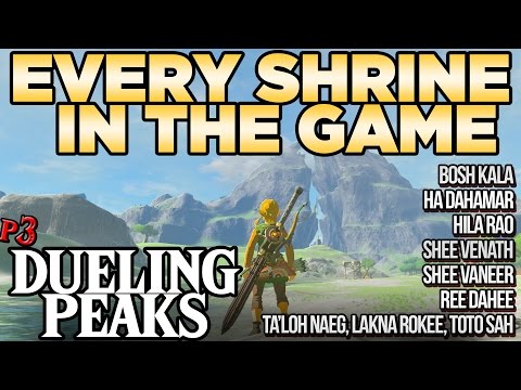 Every Shrine in Dueling Peaks - Shee Venath, Lakna Rokee, Toto Sah, & More! - Breath of the Wild