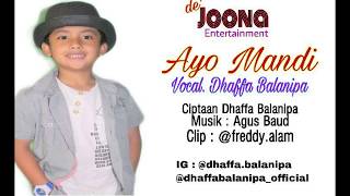 Download lagu Ayo Mandi - Dhaffa Balanipa ( Musik Video de'Joona Entertainment) mp3 Download lagu Ayo Mandi - Dhaffa Balanipa ( Musik Video de'Joona Entertainment) mp3