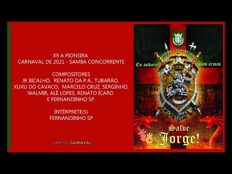 X9 A Pioneira 2021 - Samba Campeão
