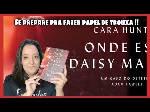 RESENHA ONDE ESTÁ DAISY MASON