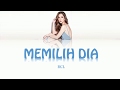 BCL MEMILIH DIA LIRIK