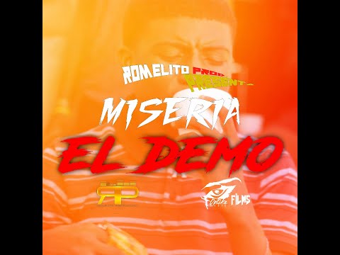 El Demo - Miseria ( Oficial Video )