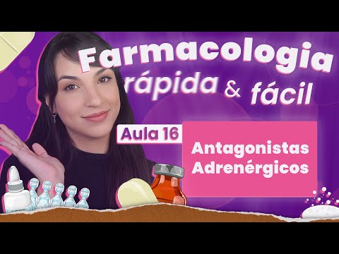 Antagonistas Adrenérgicos | Aula 16 | Farmacologia rápida e fácil | Flavonoide