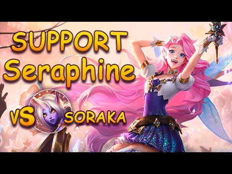 Seraphine vs Soraka | Support | Full game | League of Legends - patch 13.11