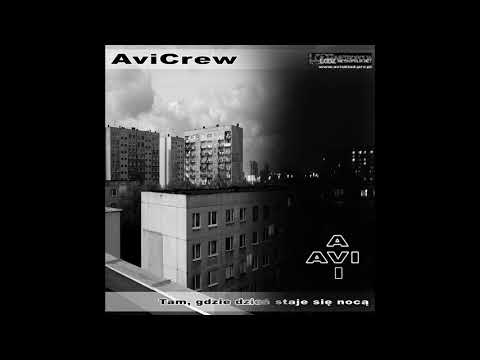 09. AviCrew - "Więzień Ambicji"