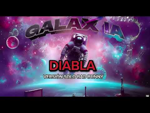 Diabla - Bad Bunny - De Vega (VERSIÓN IA) #devega