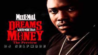 Meek Mill - Know No Better (Dreams Worth More Than Money) [Track 6]