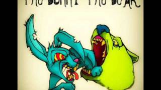 The Bunny The Bear  "So Smooth So Appealing".