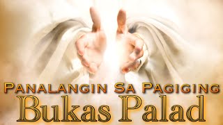 PANALANGIN SA PAGIGING BUKAS PALAD with Lyrics