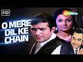 O Mere Dil Ke Chain Mere Jeevan Saathi 1972 Kishore Kumar Rajesh Khanna Tanuja Romantic Hits