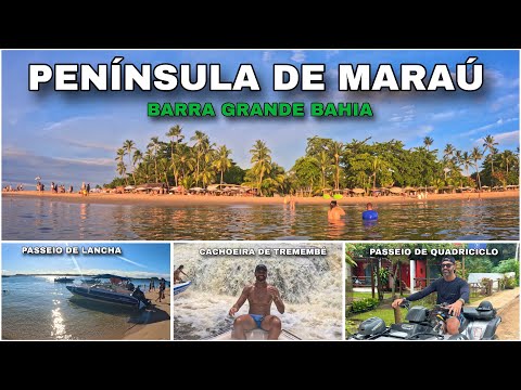 PENÍNSULA DE MARAÚ | BARRA GRANDE BAHIA: Roteiro Completo com preços atualizados