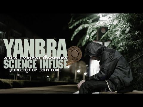 YANBRA - Science Infuse (Prod. DJ DUKE)