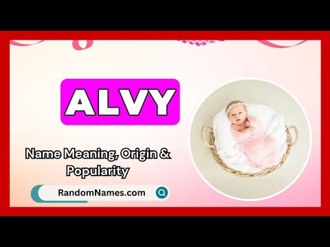 Alvy - Baby Girl Name Meaning, Origin & Popularity - RandomNames.com