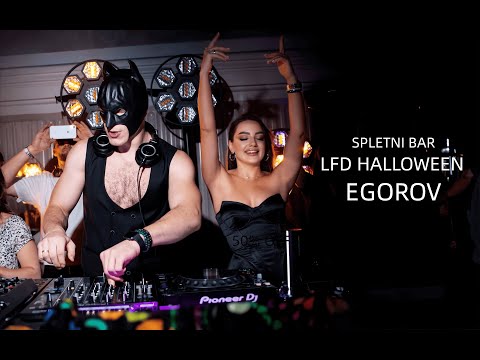 EGOROV - @LFD HALLOWEEN | SPLETNI BAR Dj Live set | Indie Dance, Melodic/Afro House