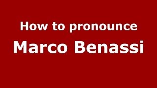 How to pronounce Marco Benassi