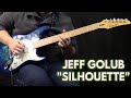 Jeff Golub - "Silhouette" (Carvin Stratocaster with Line 6 HX Stomp)