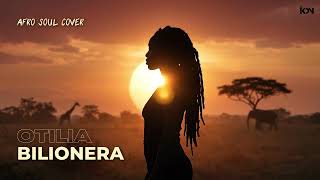Download lagu Otilia - Bilionera | Afro Soul Cover (IKON MUSIC) mp3