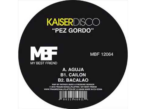 Kaiserdisco - Aguja (Original Mix)