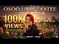 Kumale Borruu Osoo Urjii Taatee Remix NEW Oromo Music 2026