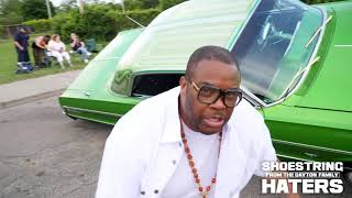 &quot;Haters&quot; Shoestring of The Dayton Family