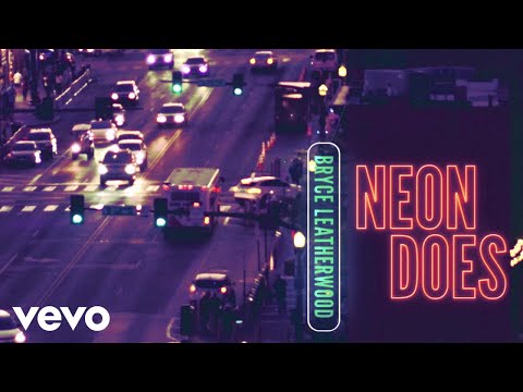 Neon Does - Bryce Leatherwood
