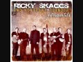 Ricky Skaggs & Kentucky Thunder - Missing Vassar