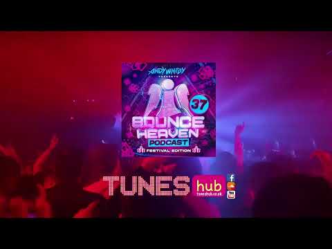 Bounce Heaven 37 - Andy Whitby - Festival Edition