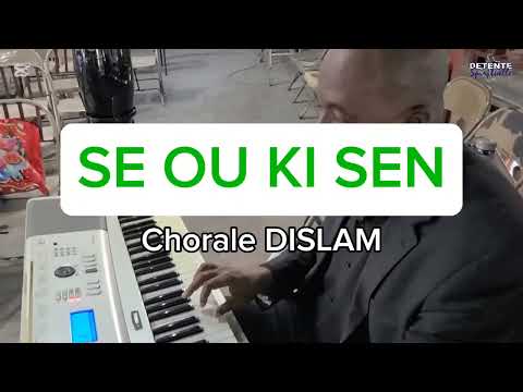 Se ou ki sen se ou ki sen o 