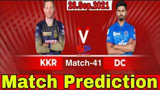 IPL 2021:Kolkata Knight Riders Vs Delhi Capitals|41st Match Prediction|KKR vs DC Playing11|SpMishra