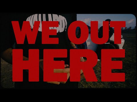 WALLABOYS - WE OUT HERE