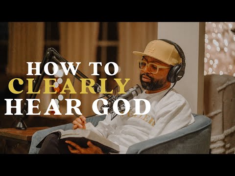 How To Clearly Hear God