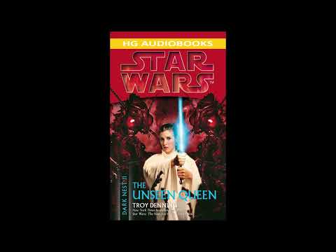 STAR WARS Dark Nest II: The Unseen Queen - Full Unabridged Audiobook