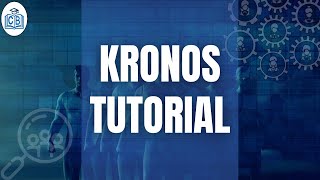 Kronos Training | Learn Kronos Online | Kronos Tutorial | Kronos Course | CyberBrainer