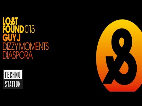 Guy J - Dizzy Moments