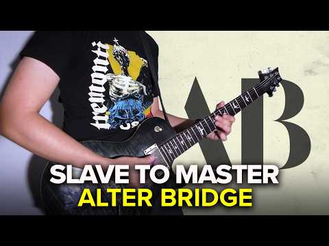 Alter Bridge - Slave To Master Guitar Cover (TABS IN DESCRIPTION)