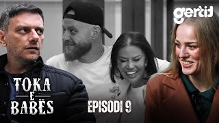 Toka e Babës - Episodi 9 (Serial Shqip)