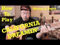 How To Play CALIFORNIA' DREAMIN' (Plus Free Charts!)