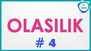 Olasılık 4 | Bağımlı Bağımsız Olasılık