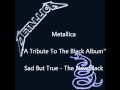 02 Sad But True - The New Black 