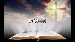 Big Daddy Weave - In Christ (Lyric Video)