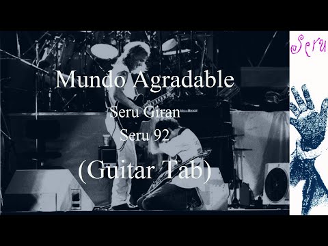 Mundo Agradable - Seru Giran