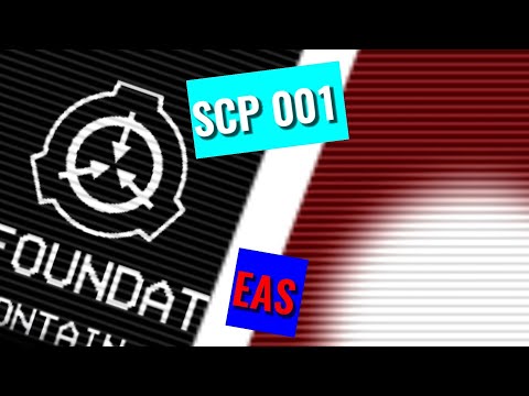 SCP 001 When Day Breaks...|EAS Scenario
